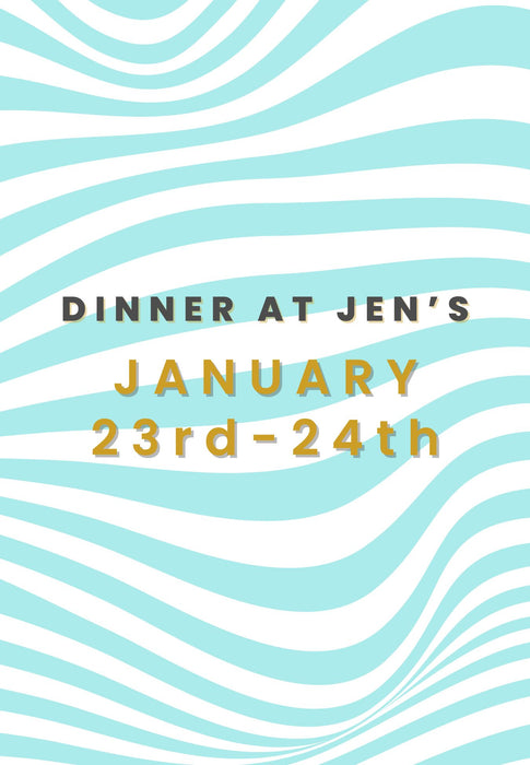 Dinner at Jen's 2026
